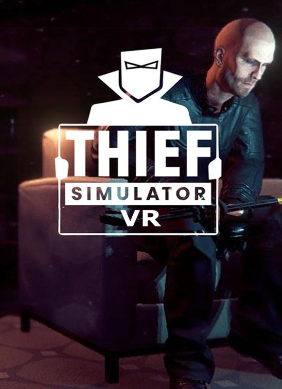 小偷模拟器VR.Thief Simulator VR