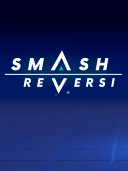 粉碎黑白棋.Smash Reversi