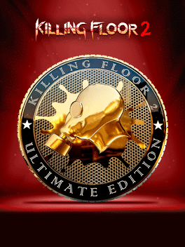 杀戮空间2：终极版.Killing Floor 2 Ultimate Edition