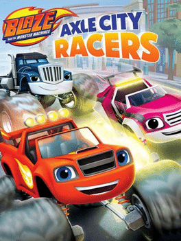 旋风战车队: 速度城赛车.Blaze and the Monster Machines: Axle City Racers