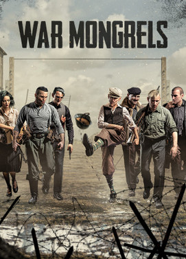 被遗忘的我们.War Mongrels