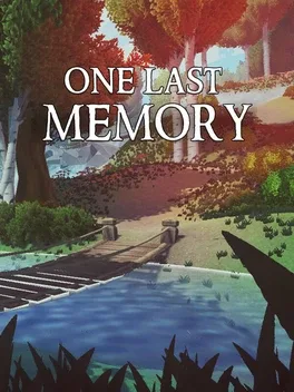 最后的记忆.One Last Memory