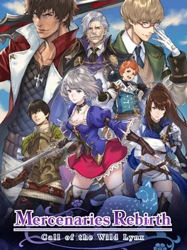 佣兵重生：回忆山猫.Mercenaries Rebirth: Call of the Wild Lynx