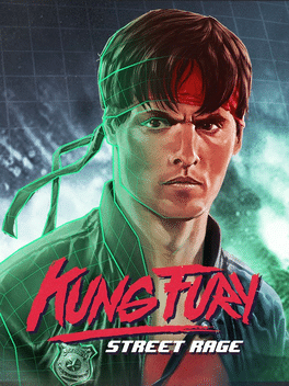 功夫之怒：街头愤怒.Kung Fury: Street Rage