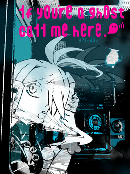 幽铃热线.1f y0u’re a gh0st ca11 me here!