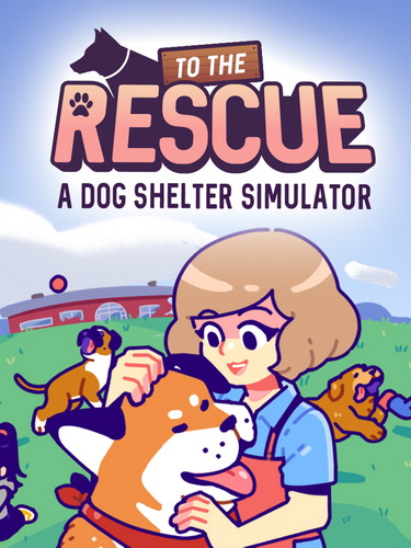 狗狗收容所.To The Rescue!