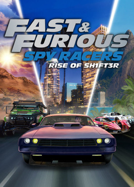 速度与激情：间谍赛车手 SH1FT3R 崛起.Fast & Furious: Spy Racers Rise of Sh1ft3r