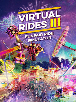 虚拟之旅3.Virtual Rides 3：Funfair Simulator
