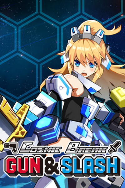超时空战记.CosmicBreak Gun & Slash
