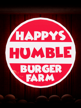 开心小汉堡庄餐馆.Happy’s Humble Burger Farm
