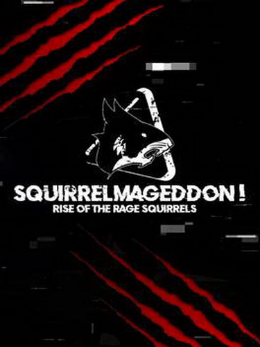 Squirrelmageddon！