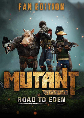 突变元年：伊甸园之路 – 粉丝版.Mutant Year Zero: Road to Eden – Fan Edition