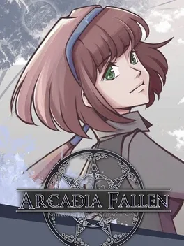 阿卡迪亚殒落.Arcadia Fallen