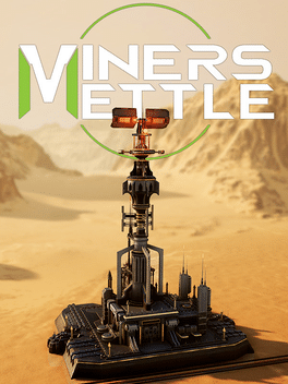矿工的勇气.Miner’s Mettle