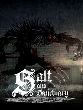 盐和避难所.Salt and Sanctuary