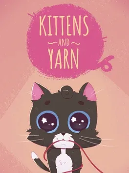 小猫和纱线.Kittens and Yarn