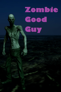 Zombie Good Guy