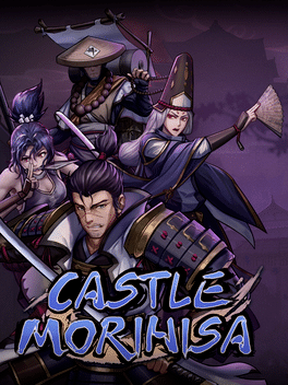 森久城物语.Castle Morihisa