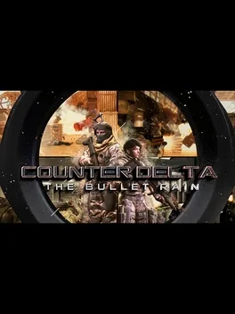 反三角洲部队：枪林弹雨.Counter Delta：The Bullet Rain