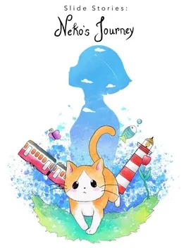 幻灯片故事：猫猫Neko的旅程.Slide Stories: Neko’s Journey