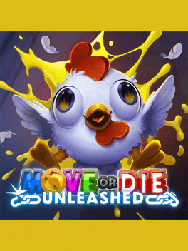 不动即死：释放.Move or Die: Unleashed