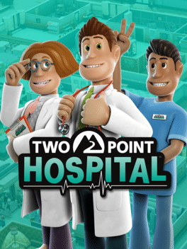 双点医院.Two Point Hospital