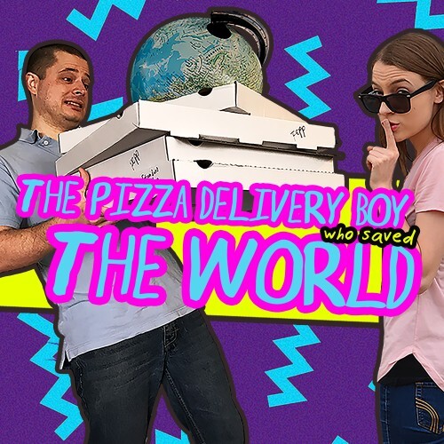 拯救世界的比萨送餐员.The Pizza Delivery Boy Who Saved the World