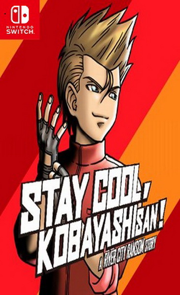 热血硬派外传：好酷啊！小林.Stay Cool, Kobayashi-san!: A River City Ransom Story
