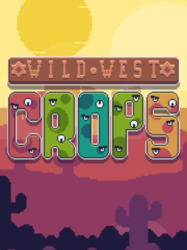 狂野西部的庄稼.Wild West Crops