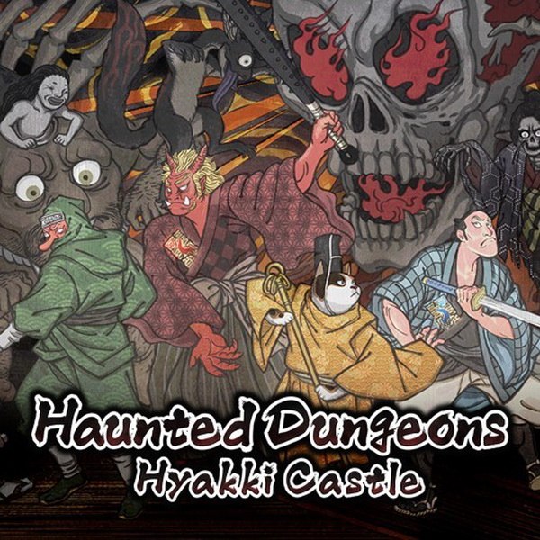 百鬼城：公仪隐密录.Haunted Dungeons：Hyakki Castle