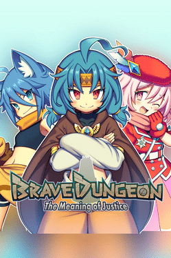 勇者地牢：正义的意义.Brave Dungeon: The Meaning Of Justice
