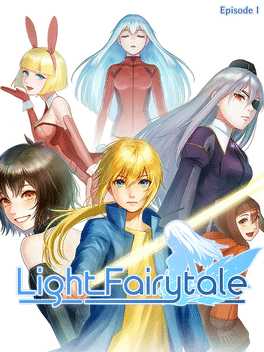 光之童话：第一章.Light Fairytale Episode 1
