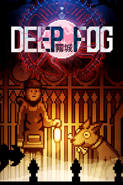 雾城.DEEP FOG