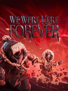 我们曾在这里……永远.We Were Here Forever
