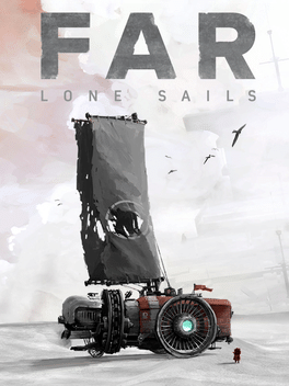 远方：孤帆.FAR: Lone Sails