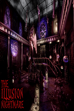 幻觉：梦魇.The Illusion: Nightmare