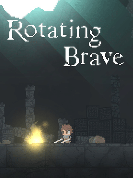 旋转勇者.Rotating Brave