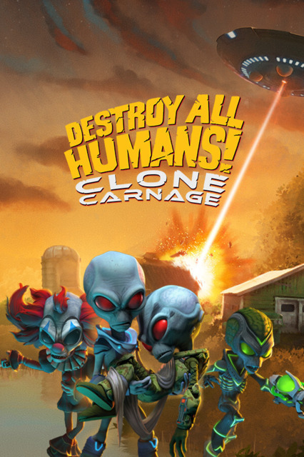 毁灭全人类：克隆人大屠杀.Destroy All Humans! – Clone Carnage