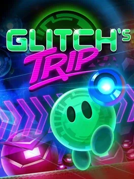 格利奇之旅.Glitch’s Trip
