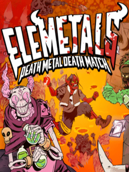 金属元素：死亡金属之死亡竞赛.EleMetals: Death Metal Death Match!