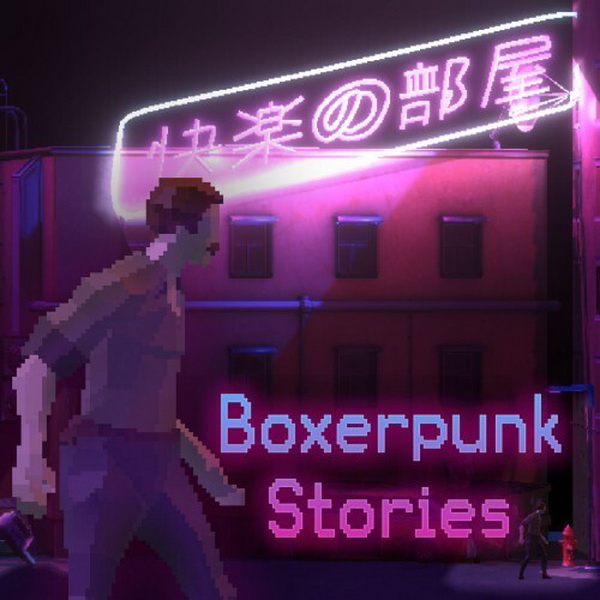 铁拳朋克的故事.Boxerpunk Stories