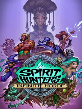 精灵猎手：无限部落.Spirit Hunters：Infinite Horde