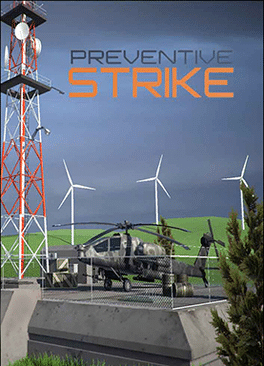 预防性打击.Preventive Strike