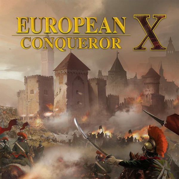 欧洲征服者X.European Conqueror X
