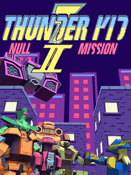 雷霆小子2：空任务.Thunder Kid II: Null Mission