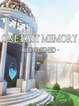 最后的记忆：重新想像.One Last Memory: Reimagined