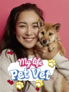 我的生活：宠物兽医.My Life: Pet Vet