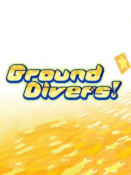 地下潜者.Ground Divers