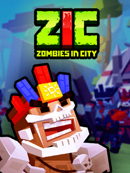 ZIC：城市中的僵尸.ZIC: Zombies in City