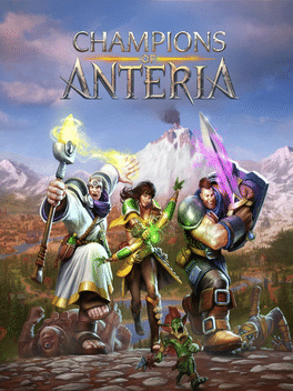 安特利亚英雄传.Champions of Anteria
